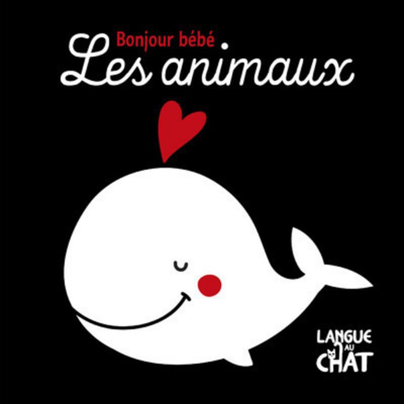 Les animaux Bonjour bébé Non-fiction