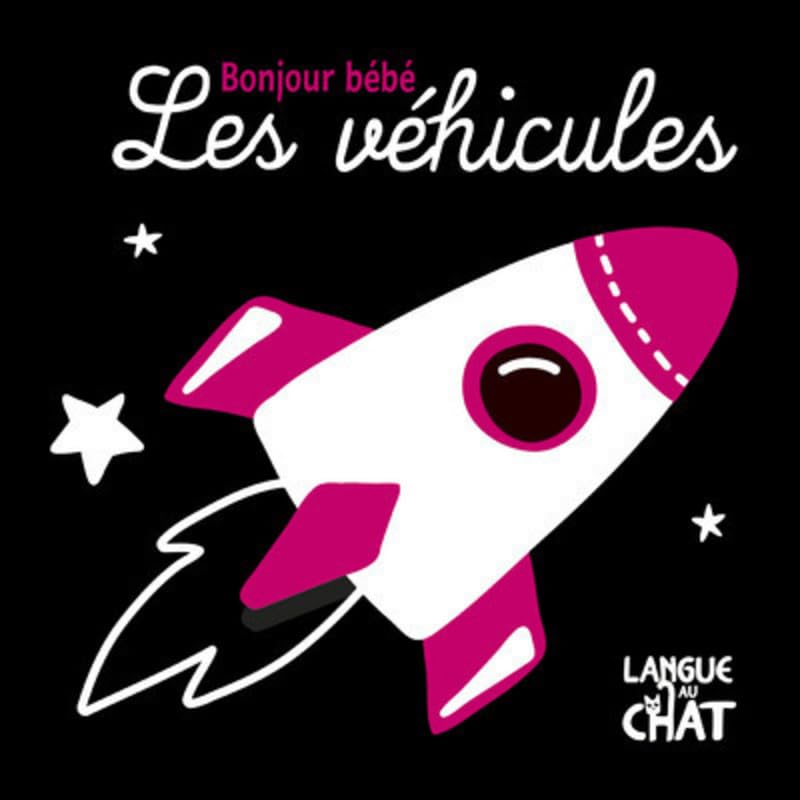 Les véhicules Bonjour bébé Non-fiction