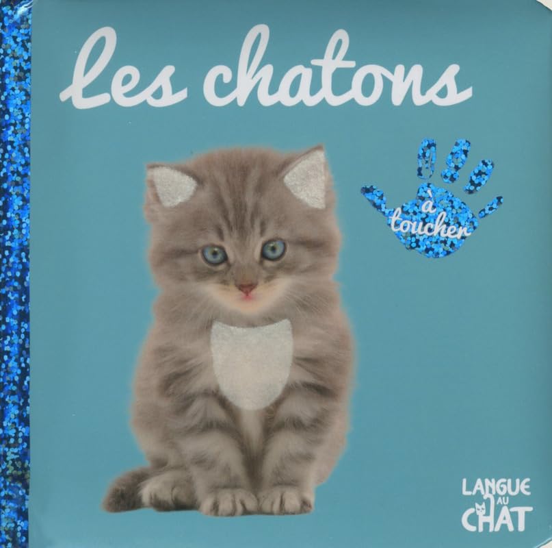 Bébé touche-à-tout - tome 27 Les chatons (27) Non-fiction
