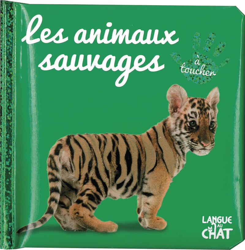 Bébé touche-à-tout Les animaux sauvages - tome 8C Non-fiction