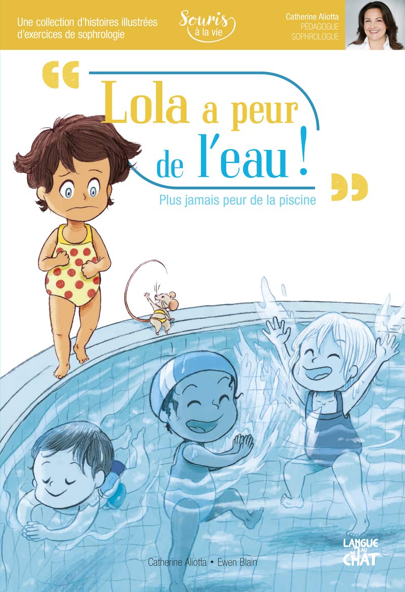 Lola a peur de l'eau - Souris à la vie (Sophrologie) book