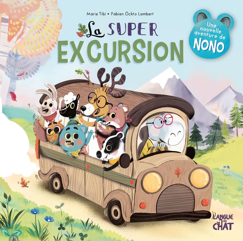 La super excursion - Nono - Dans le bois de Coin joli - album illustré - Dès 3 ans (13) Babies & Toddlers