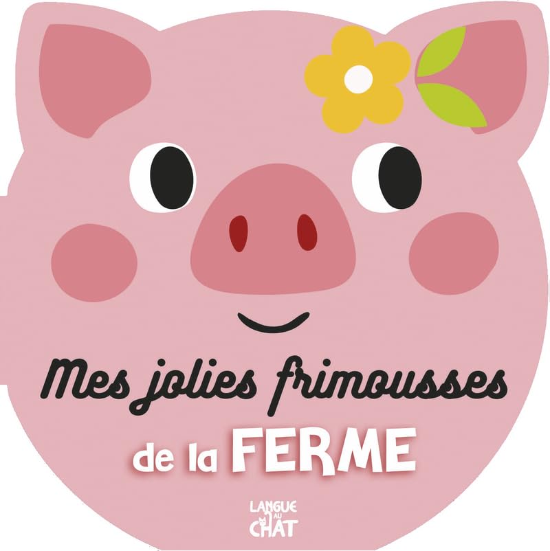 Mes jolies frimousses de la ferme Non-fiction