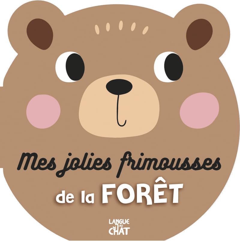 Mes jolies frimousses de la forêt Non-fiction