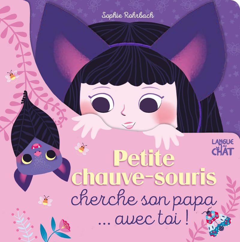 Petite chauve-souris cherche son papa... avec toi ! Non-fiction