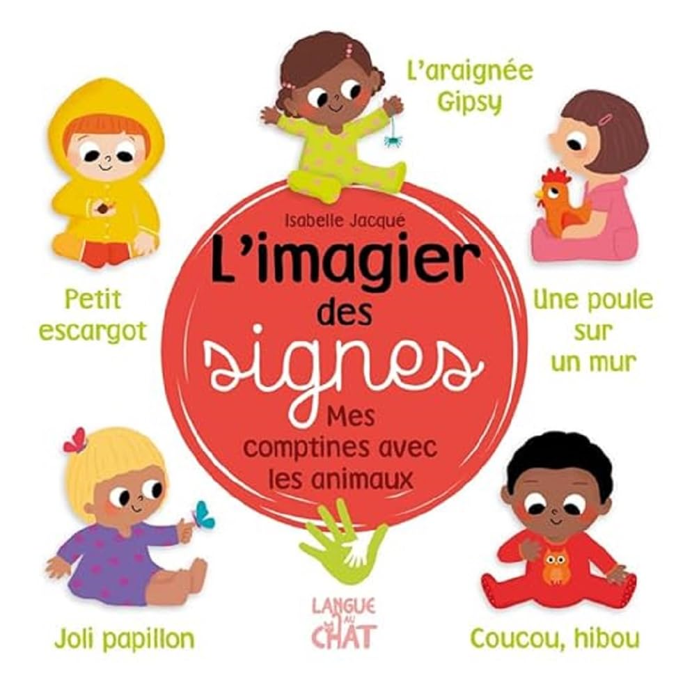 L'imagier des signes - Mes comptines avec les animaux - Livre d'éveil - Dès 6 mois book