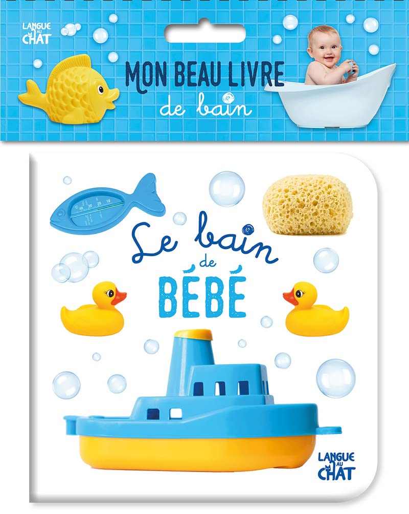 Mon beau livre de bain - Le bain de bébé - Imagier pour le bain- Bébés à partir de 9 mois book