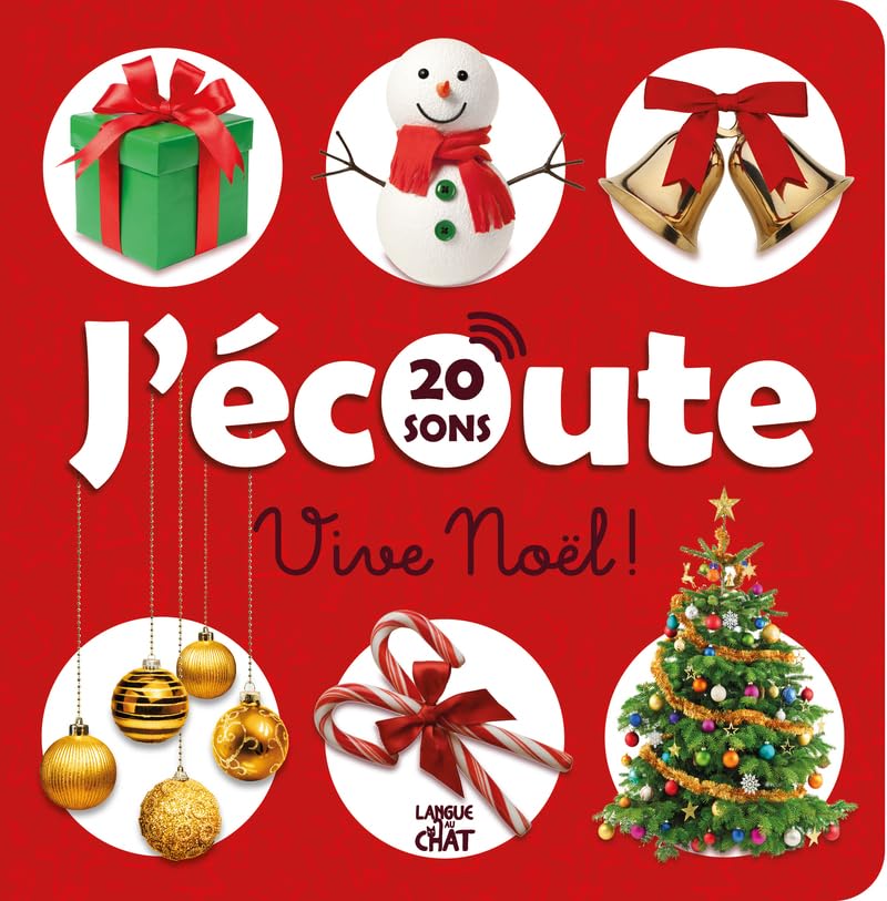L'imagier qui parle - J'écoute Vive Noël ! - Imagier sonore - Éveil - 18 mois book