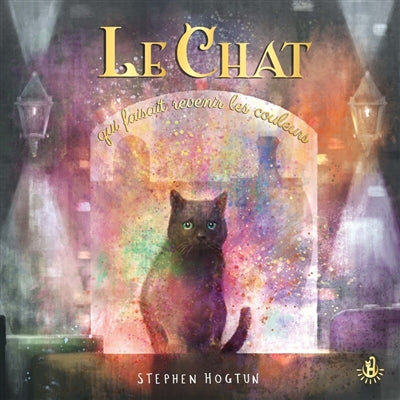Product Image: Le chat qui faisait revenir les couleurs