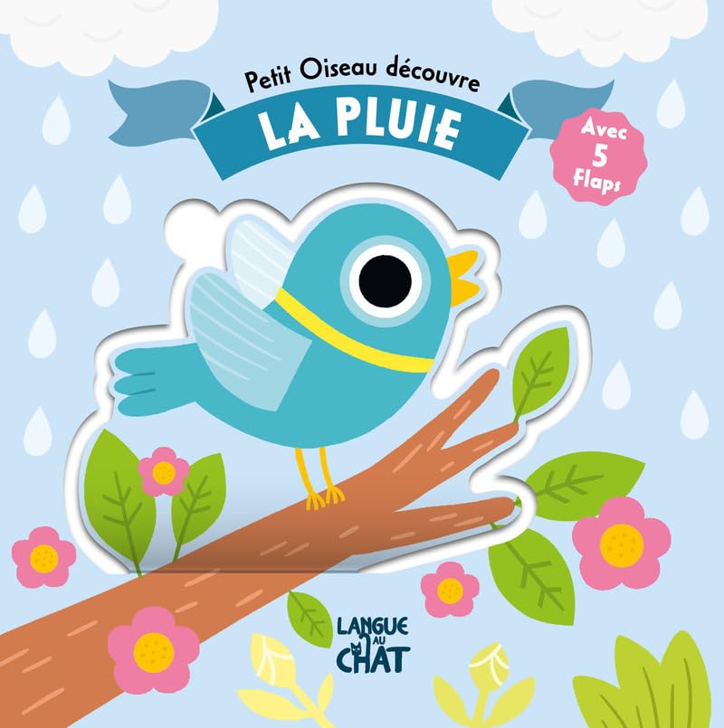 Petit Oiseau découvre - La pluie - Avec 5 flaps Non-fiction