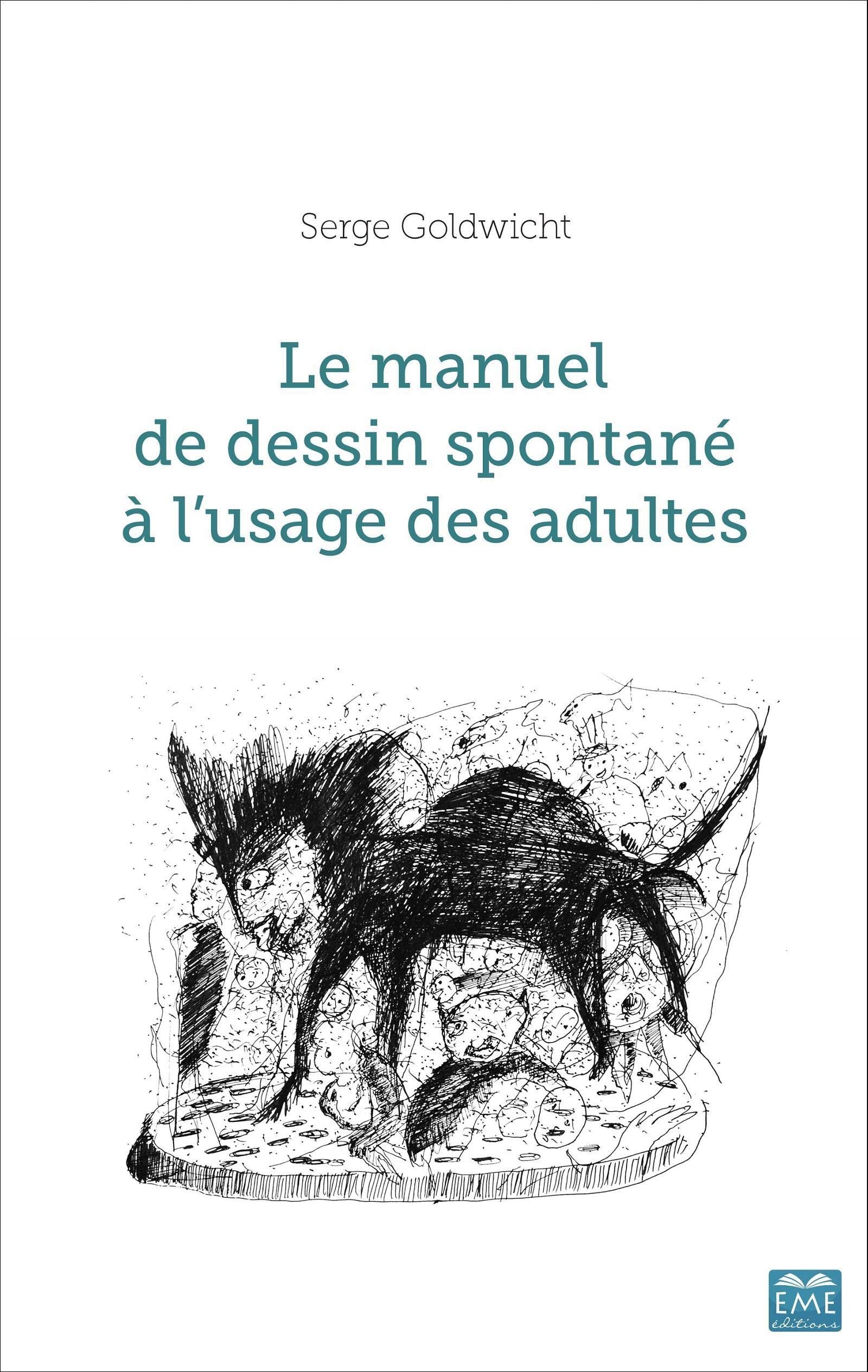 Le manuel de dessin spontané à l'usage des adultes book