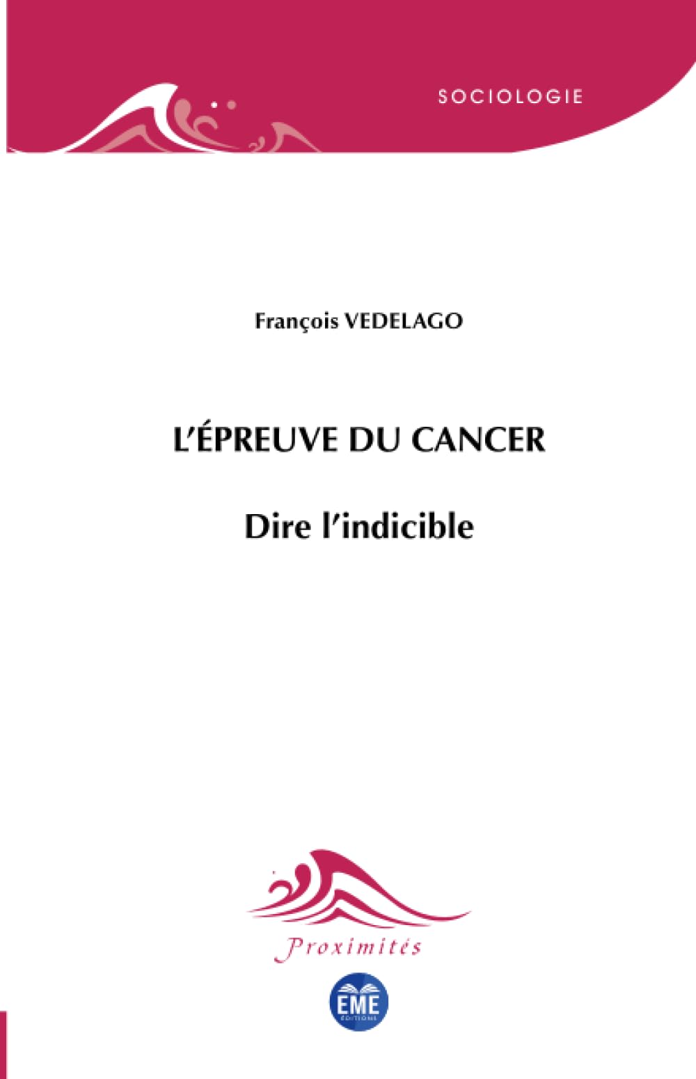 L'épreuve du cancer: Dire l'indicible book
