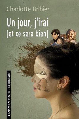 Un jour, j'irai (et ce sera bien) Drama