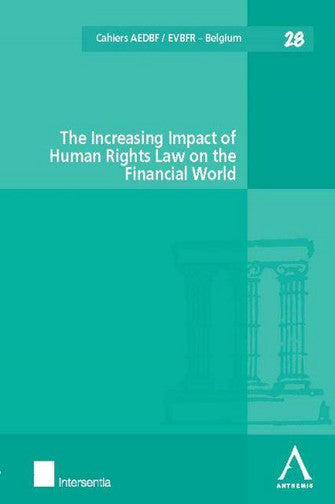 The increasing impact of human rights law on the financial world book