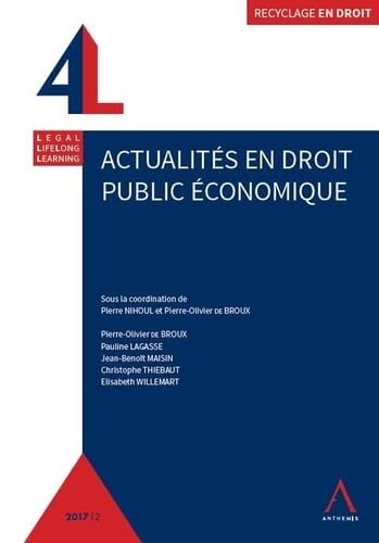 ACTUALITES EN DROIT PUBLIC ECONOMIQUE book