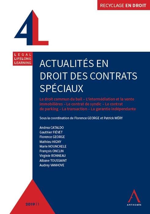 ACTUALITES EN DROIT DES CONTRATS SPECIAUX: DROIT COMMUN DU BAIL-INTERMEDIATION ET VENTE IMMOBILIERES- book