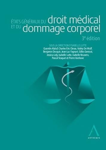États généraux du droit médical et du dommage corporel book
