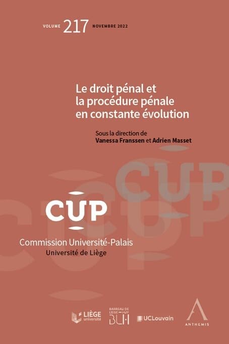 Le droit pénal et la procédure pénale en constante évolution (Tome 217) book