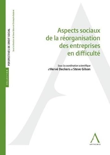 Aspects sociaux de la réorganisation des entreprises en difficulté book