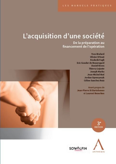 L'acquisition d'une société: De la préparation au financement de l'opération book