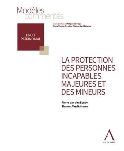 La protection des personnes incapables majeures et des mineurs book