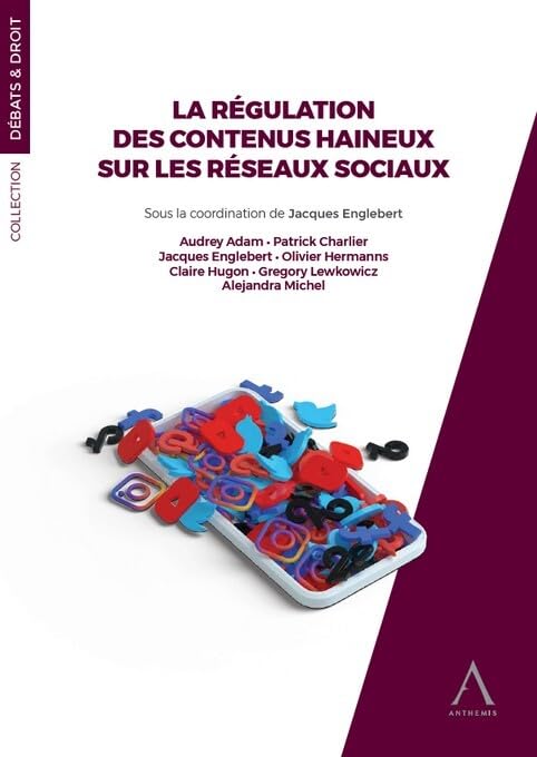 La régulation des contenus haineux sur les réseaux sociaux book