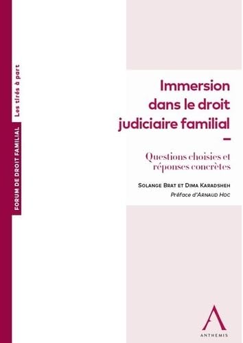 Immersion dans le droit judiciaire familial: Questions choisies et réponses concrètes book