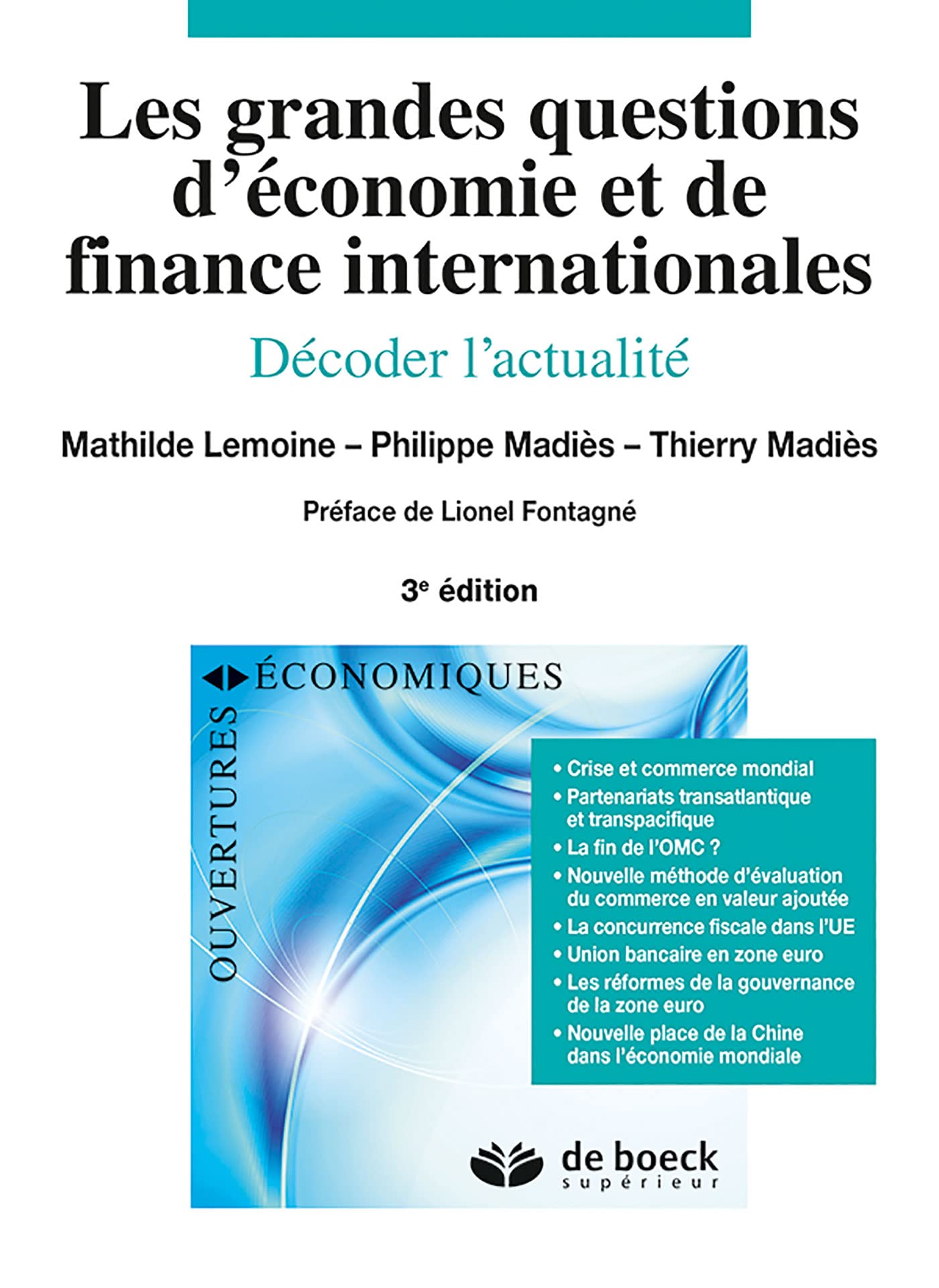 Les grandes questions d'économie et de finance internationales: Décoder l'actualité Business, Finance & Career