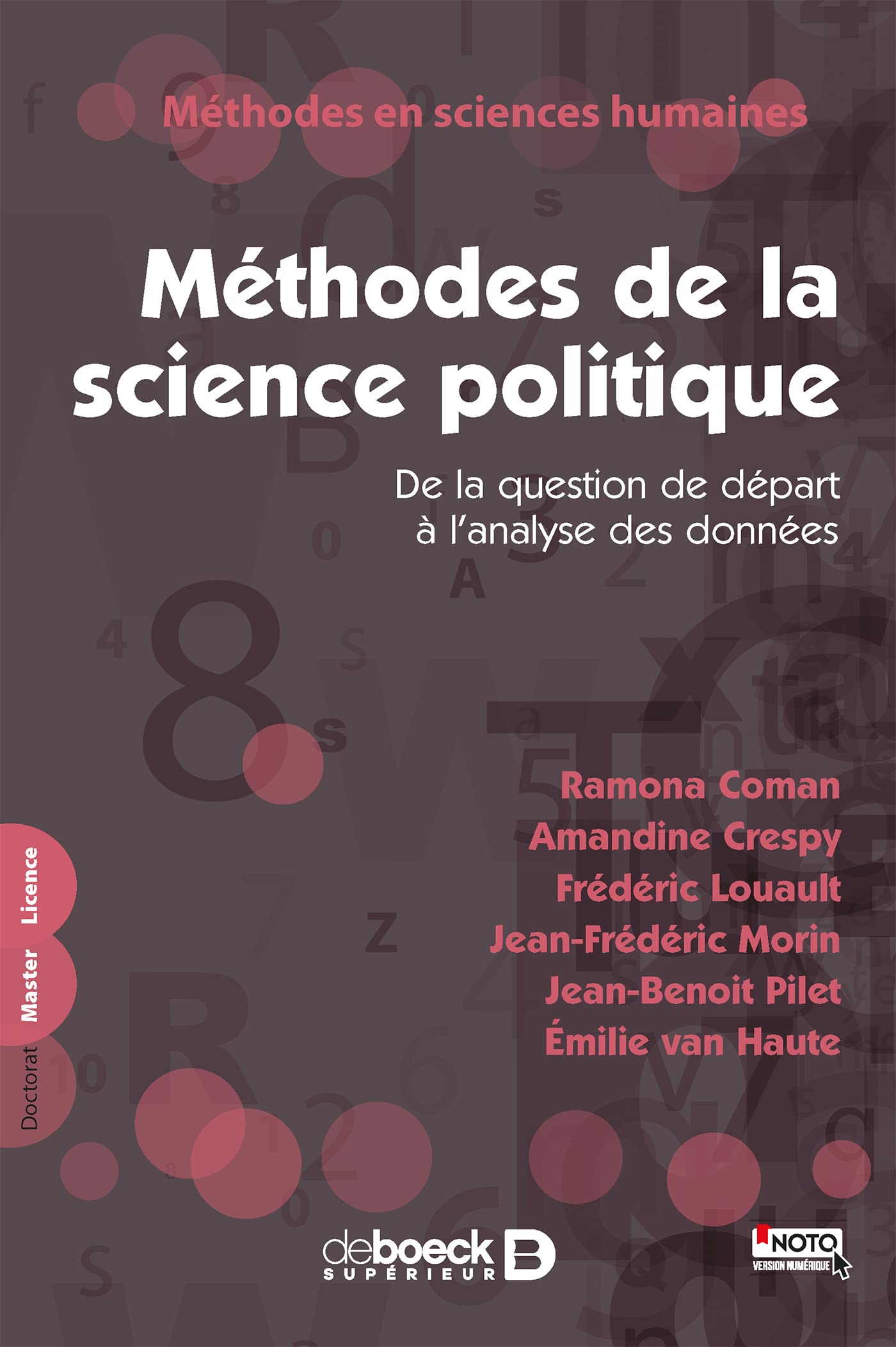 Méthodes de la science politique: De la question de départ à l'analyse des données Politics & History