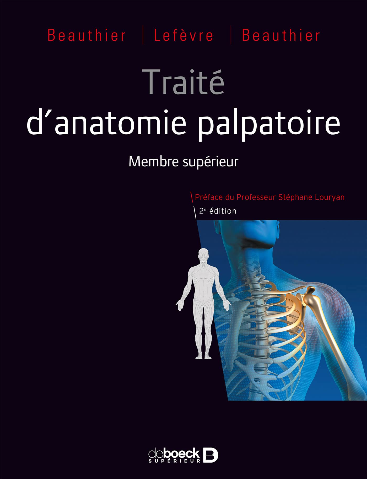 Traité d'anatomie palpatoire: Membre supérieur Medicine