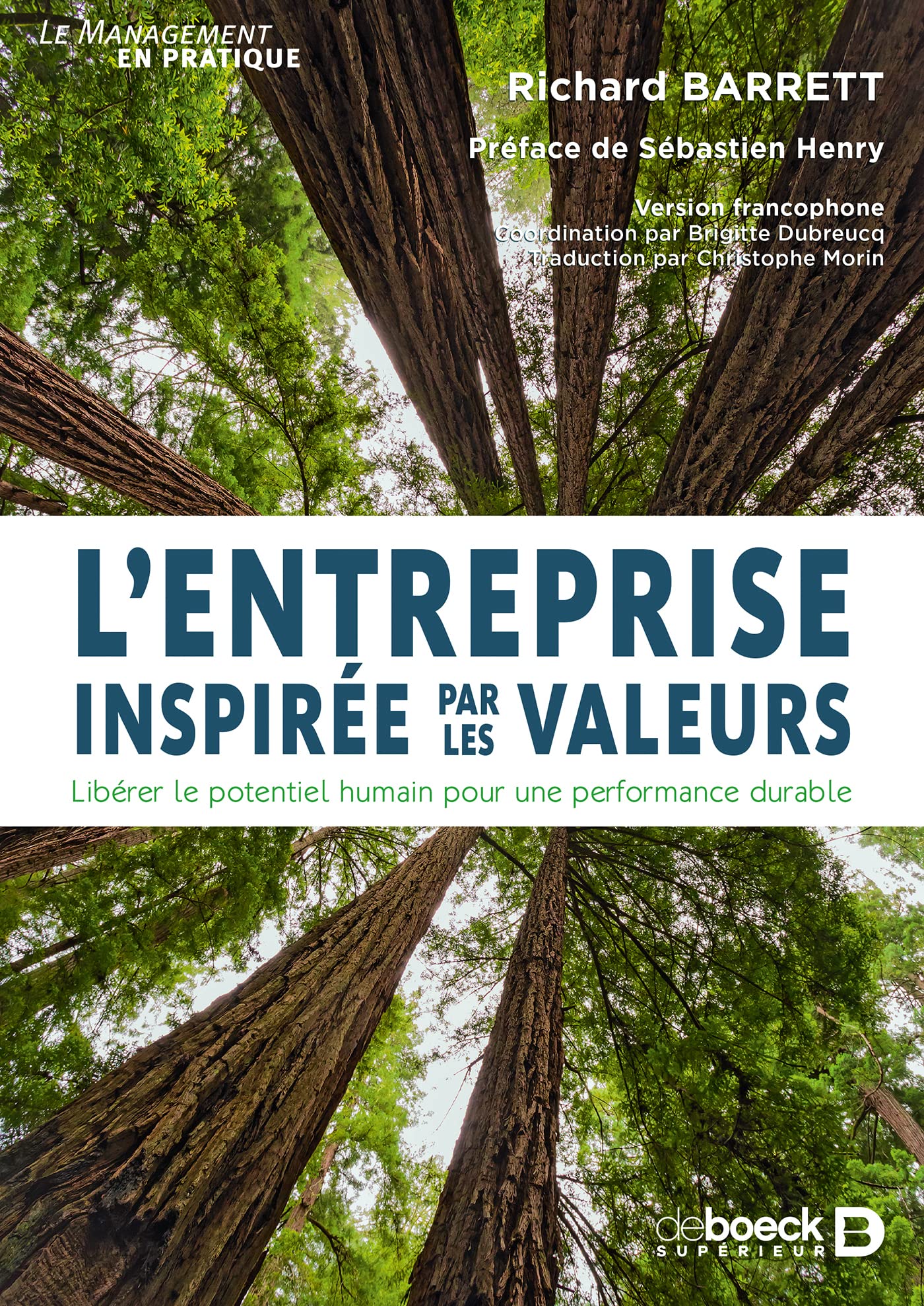 L'entreprise inspirée par les valeurs: Libérer le potentiel humain pour une performance durable Business, Finance & Career