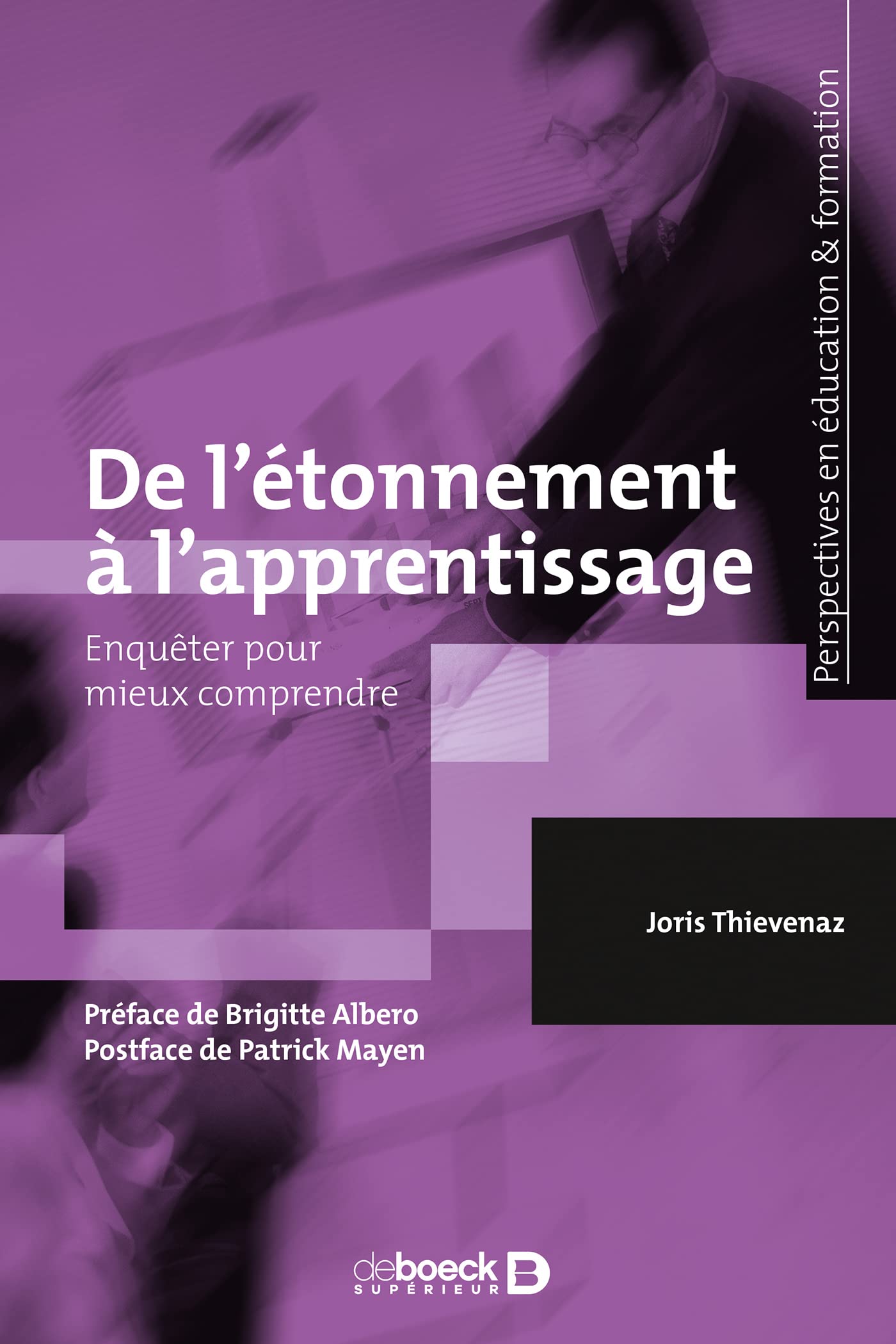 De l'étonnement à l'apprentissage: Enquêter pour mieux comprendre Education & Training
