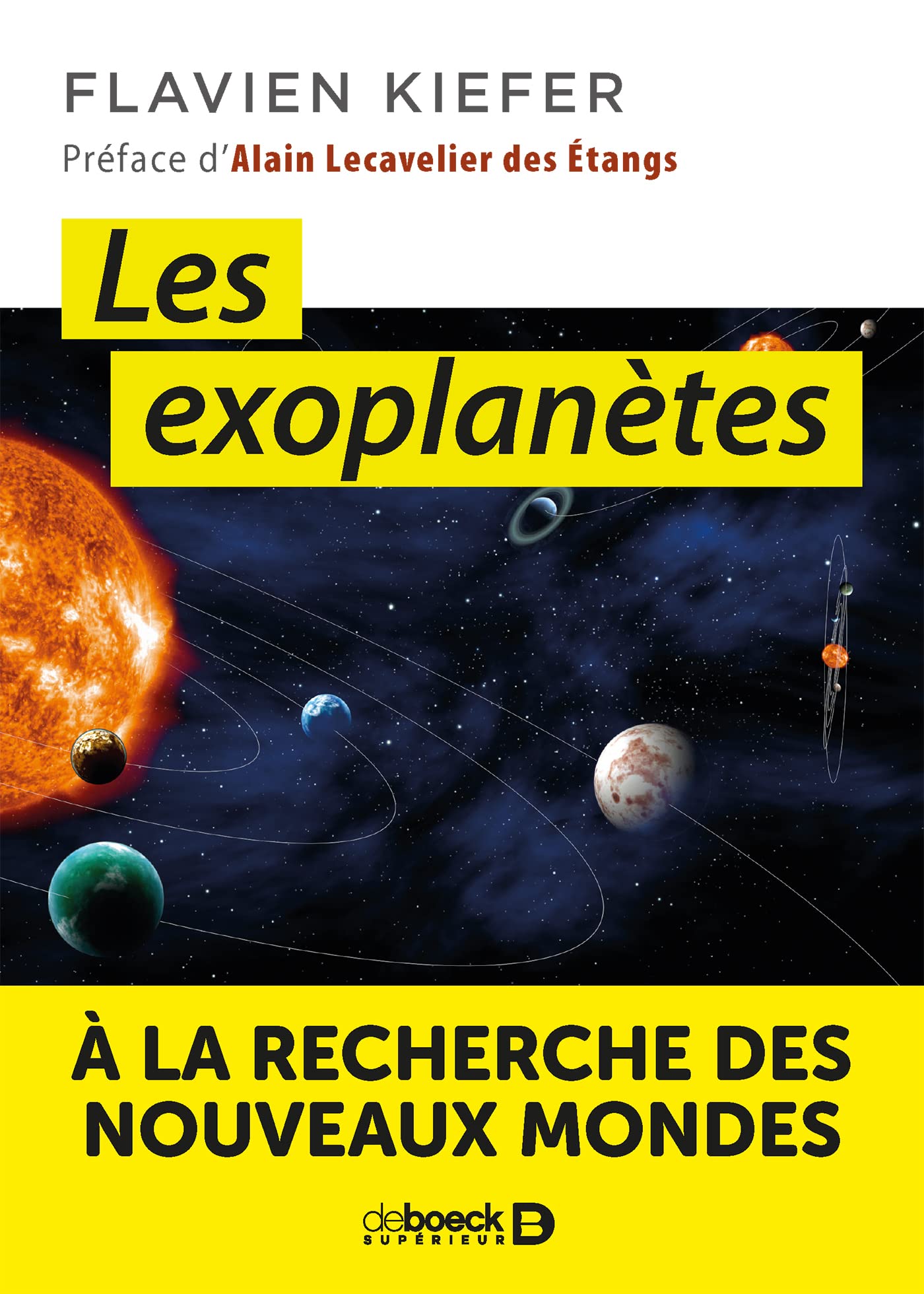 Les exoplanètes: À la recherche des nouveaux mondes Natural Sciences