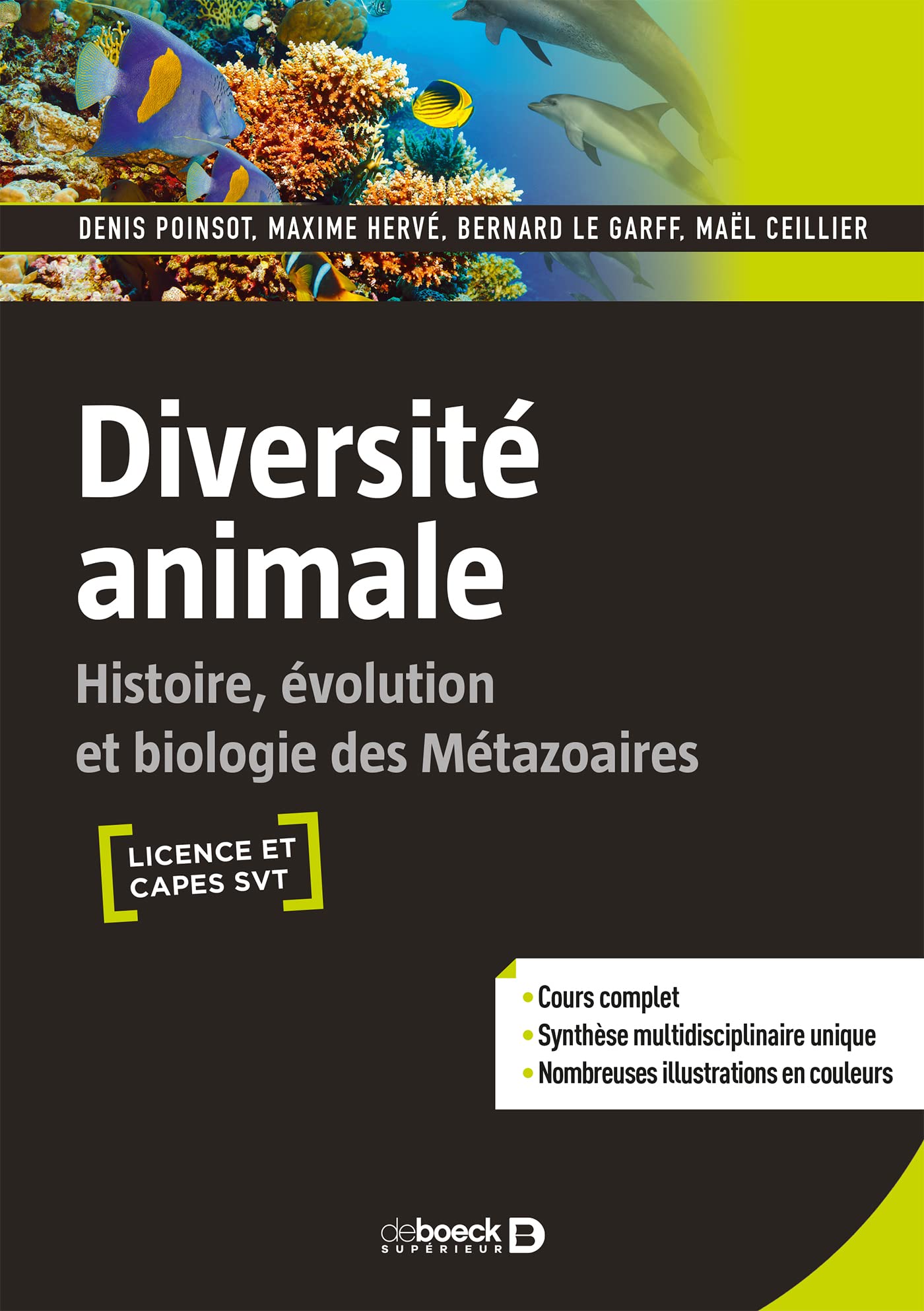 Diversité animale: Histoire, évolution et biologie des Métazoaires Natural Sciences