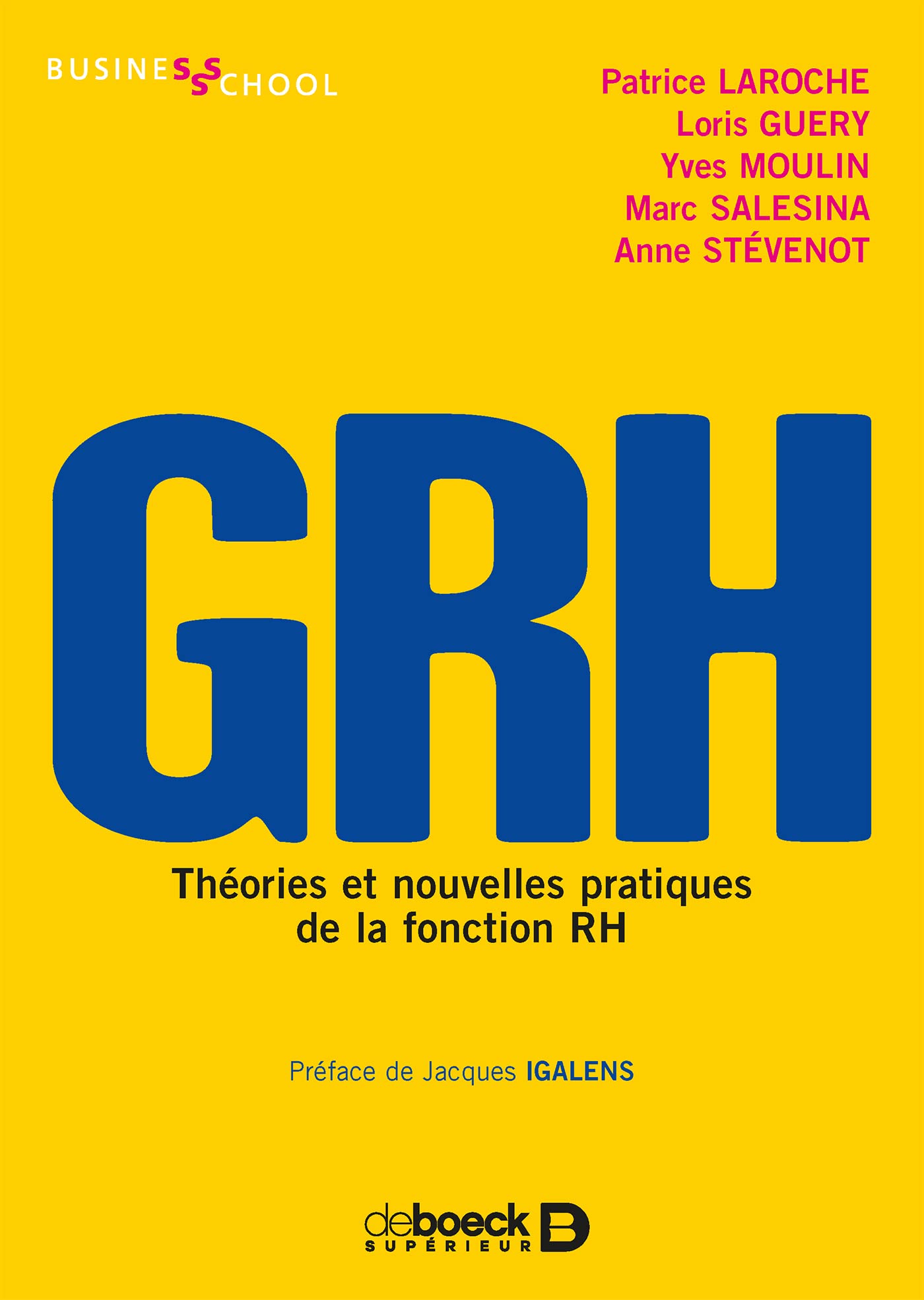 GRH: Théories et nouvelles pratiques de la fonction RH Business, Finance & Career