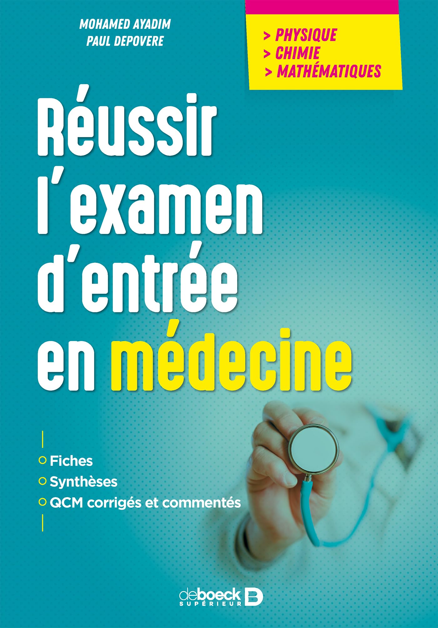 Réussir l'examen d'entrée en médecine Medicine