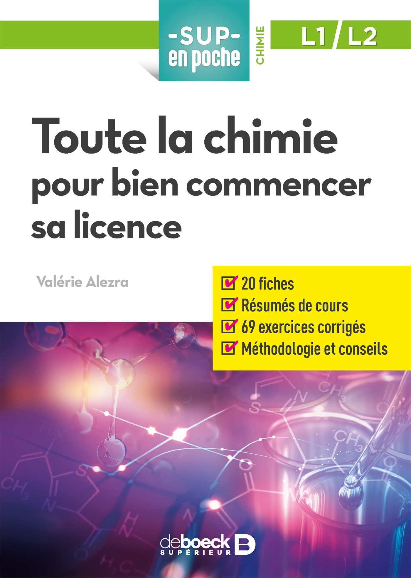 Toute la chimie pour bien commencer sa licence book
