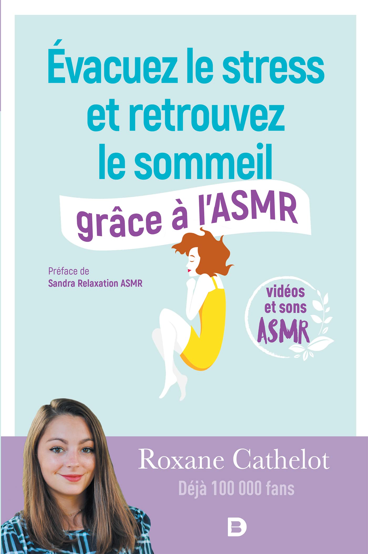 Évacuez le stress et retrouvez le sommeil grâce à l'ASMR Books