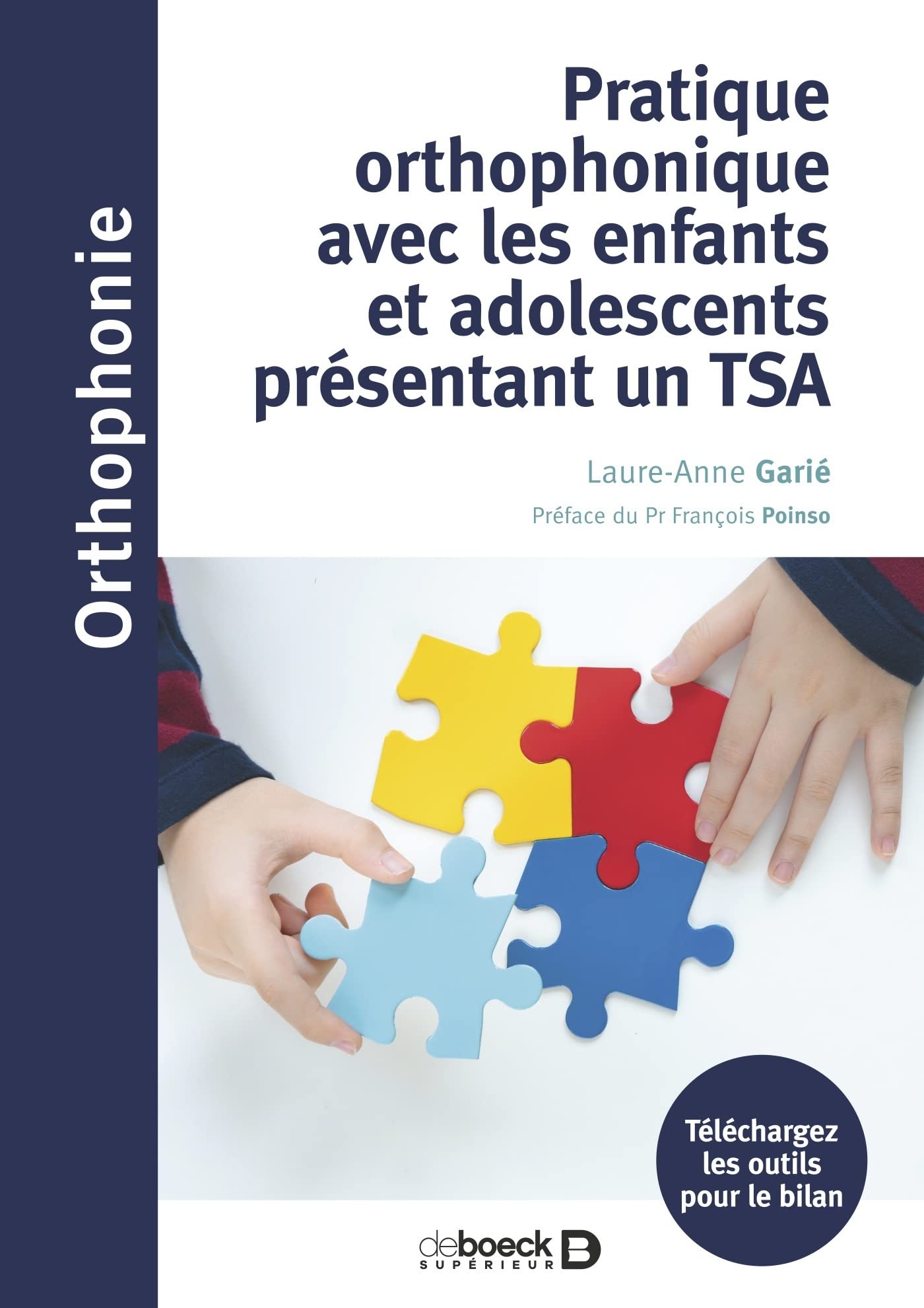 Pratique orthophonique avec les enfants et adolescents présentant un TSA Medicine