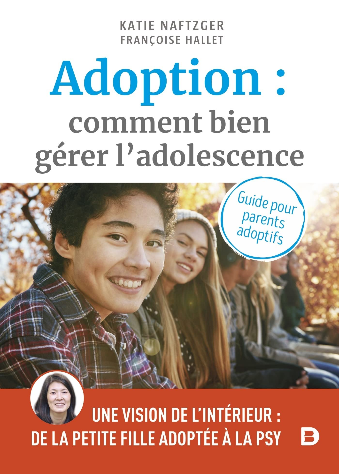 Adoption : comment bien gérer l’adolescence ?: Guide pour les parents adoptifs book