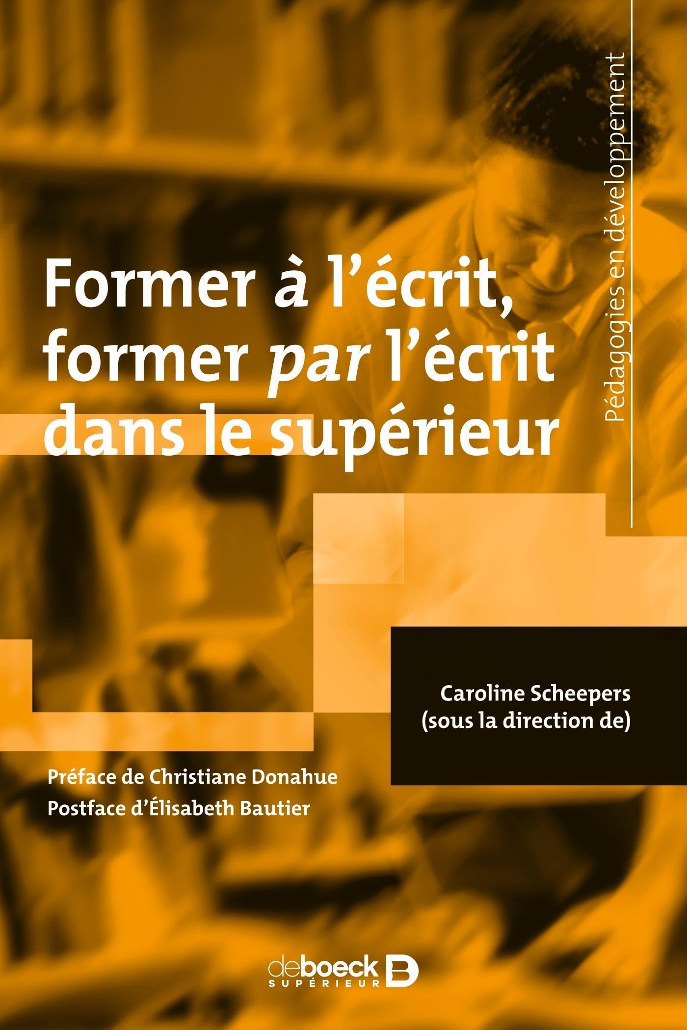 Former à l’écrit, former par l’écrit dans le supérieur Education & Training