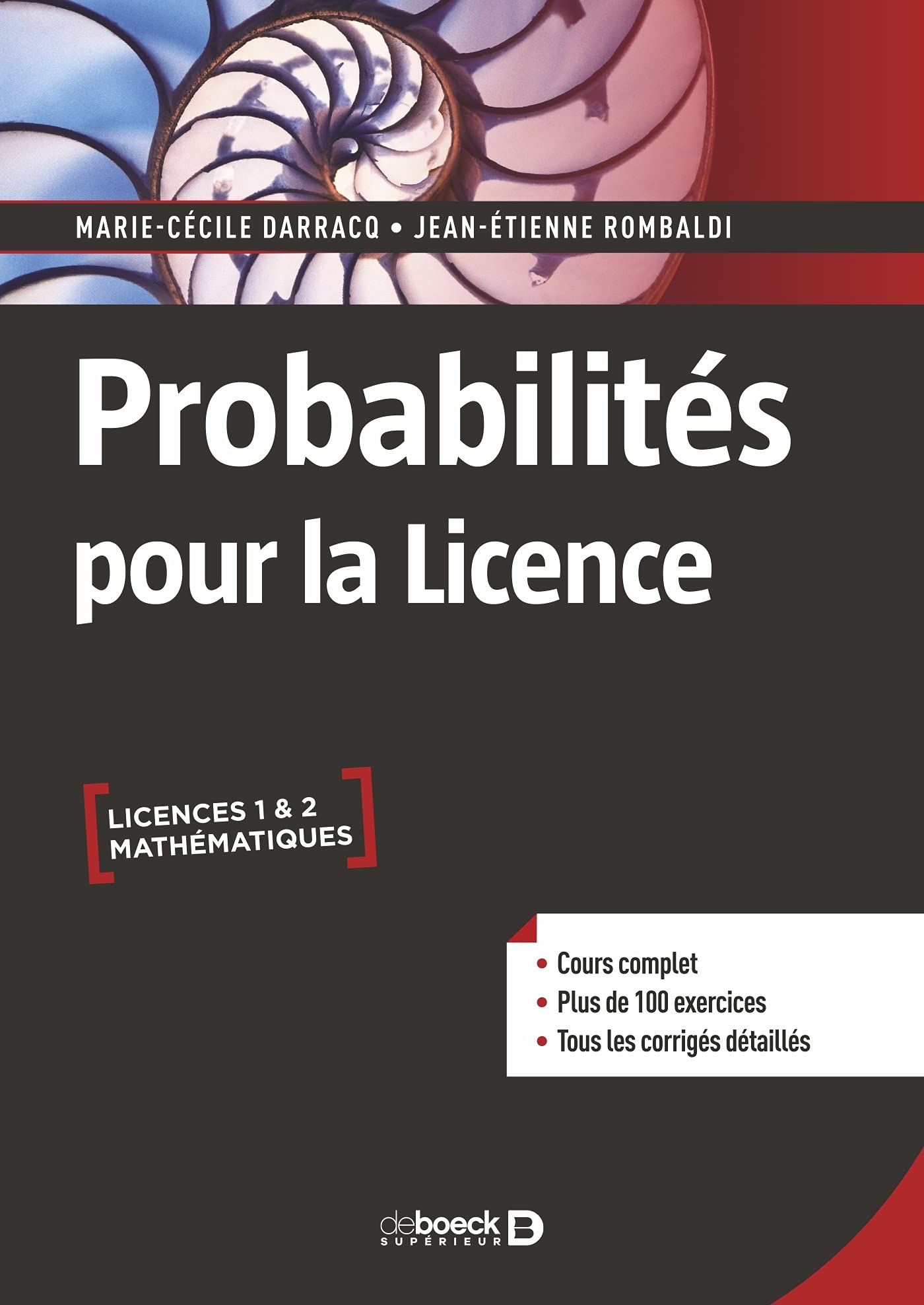 Probabilités pour la Licence: Cours complet avec 200 exercices corrigés book