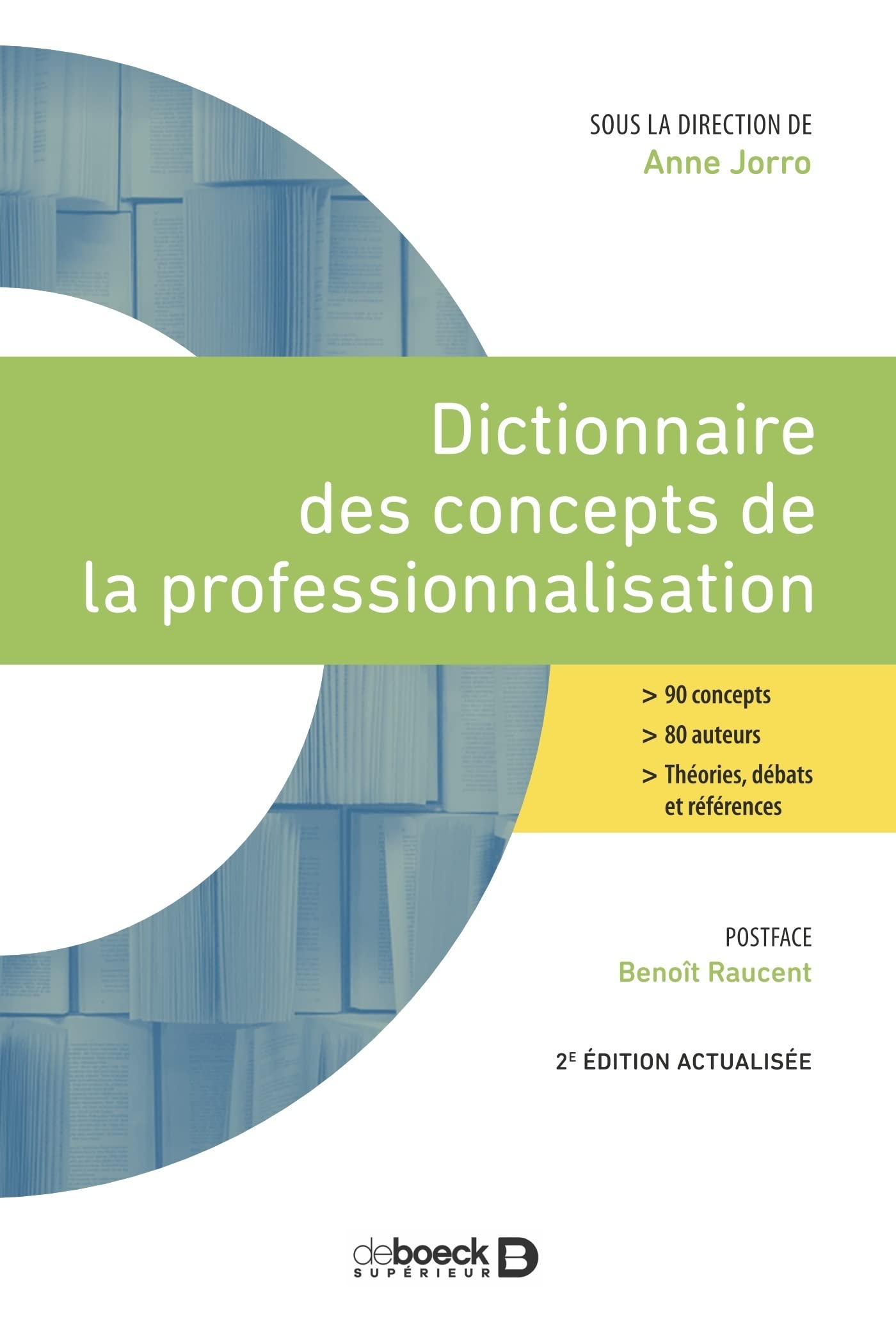 Dictionnaire des concepts de la professionnalisation book
