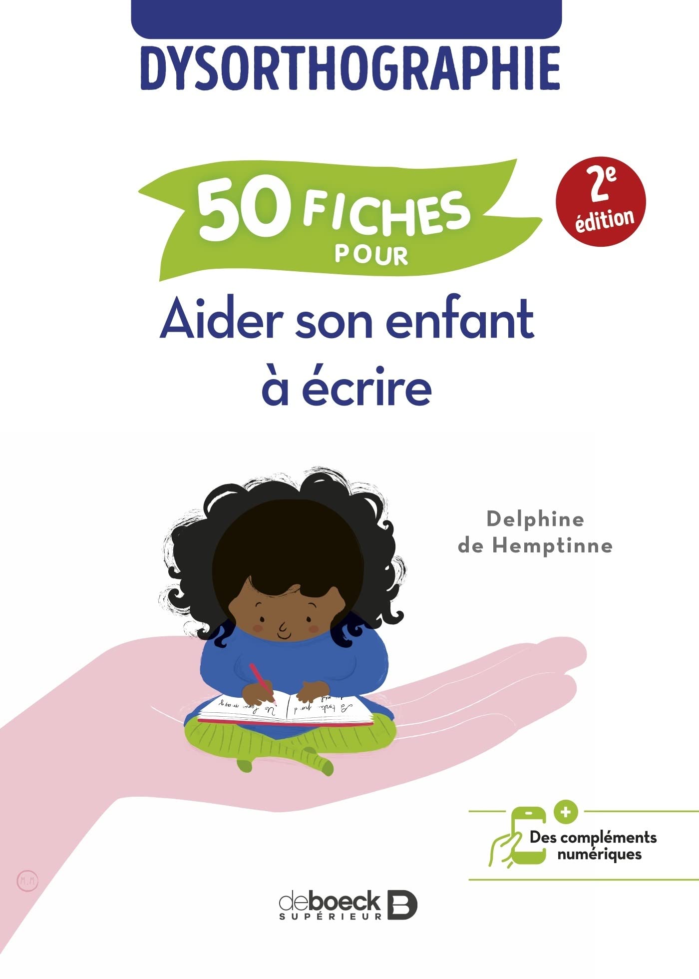 50 fiches pour aider son enfant à écrire: Dysorthographie Books