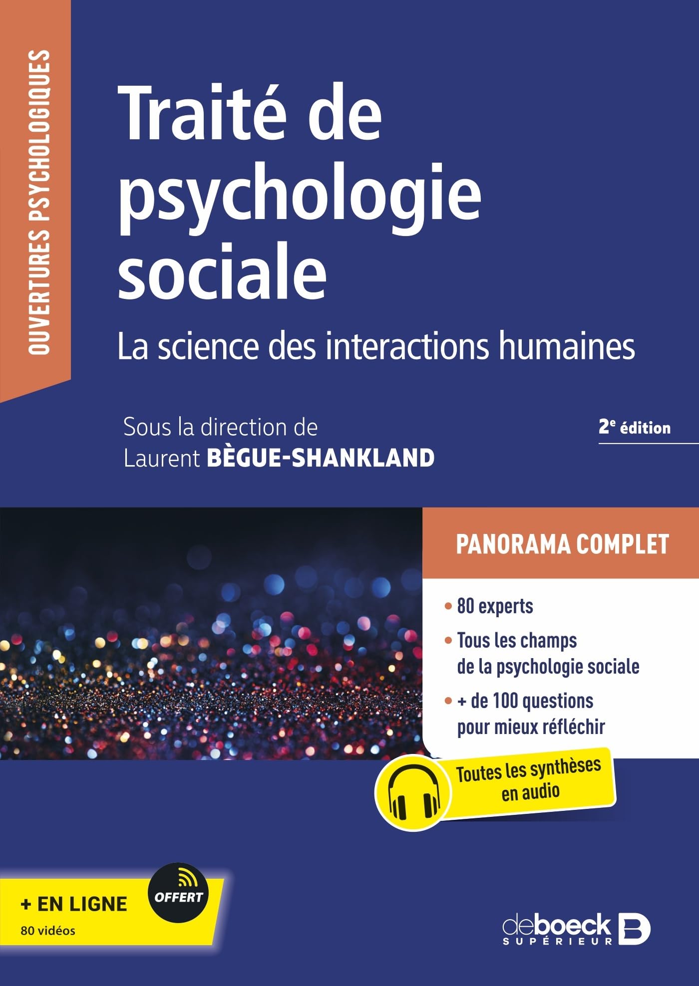 Traité de psychologie sociale: La science des interactions humaines book