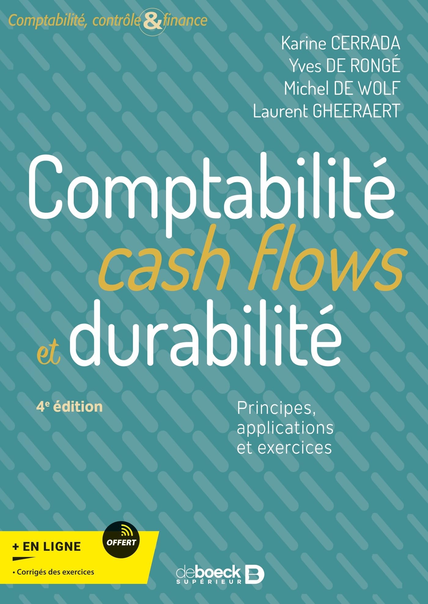 Comptabilité, cash flows et durabilité: Principes, applications et exercices Business, Finance & Career