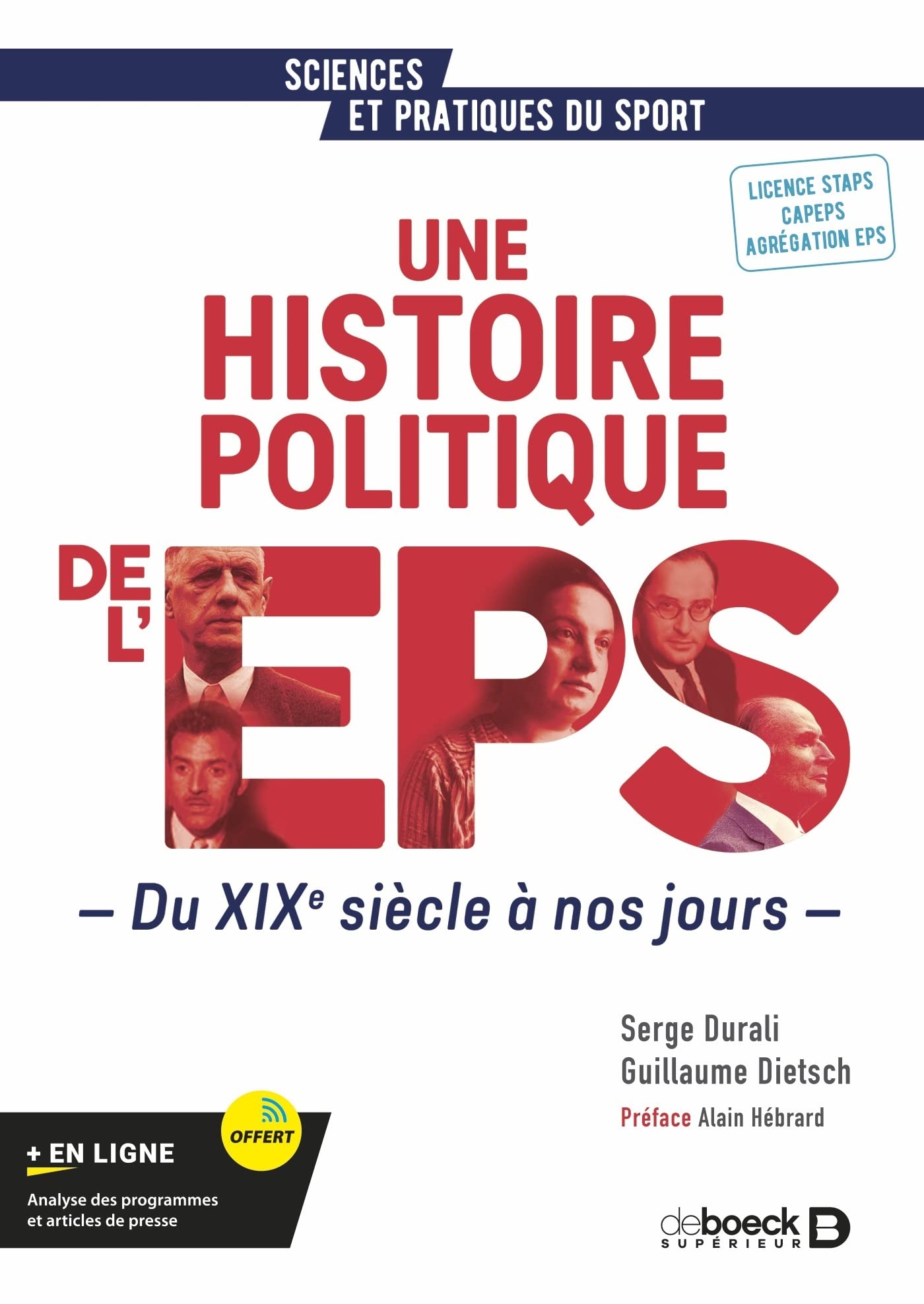 Une histoire politique de l’EPS: Du XIXe siècle à nos jours book