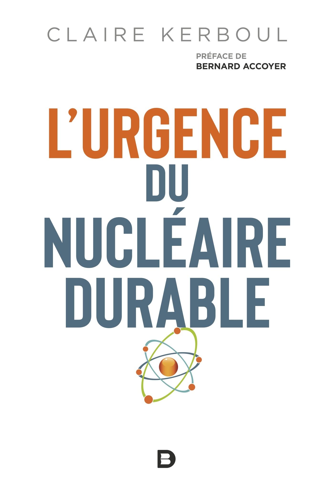 Product Image: L'urgence du nucléaire durable