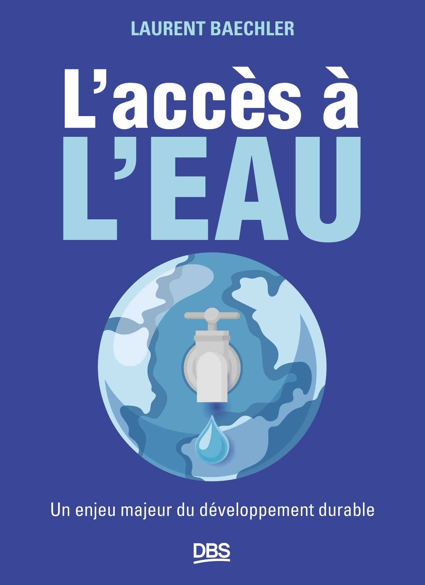 L'accès à l'eau: Un enjeu majeur du développement durable book