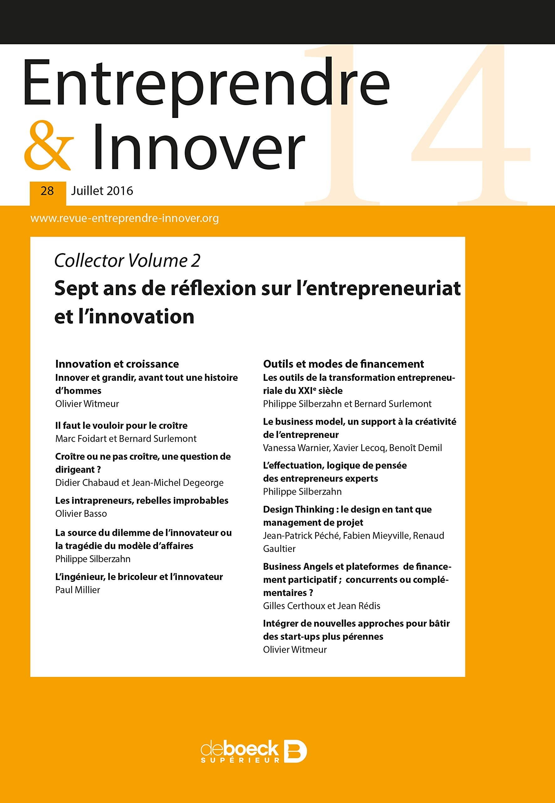 Entreprendre & Innover 2016/1 - 28 - Collector Volume II - Sept ans de réflexion sur l'entrepreneuri book